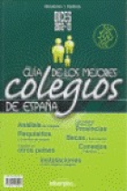 DICES 2012-2013. Guía de los mejores colegios de España