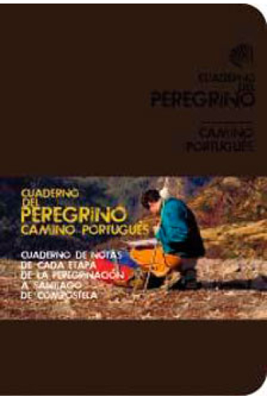 Cuaderno del Peregrino. Camino Portugués