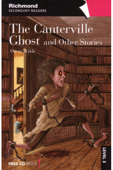 The Canterville Ghost and Other Stories (Richmond Secondary Readers Level 3 with CD)