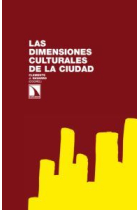 Las dimensiones culturales de la ciudad