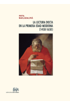 La lectura docta en la primera Edad Moderna (1450-1650)