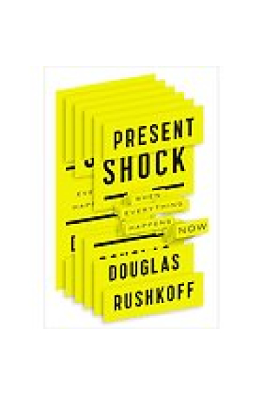 Present shock