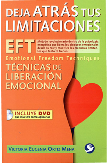 Deja atrás tus limitaciones. (EFT )