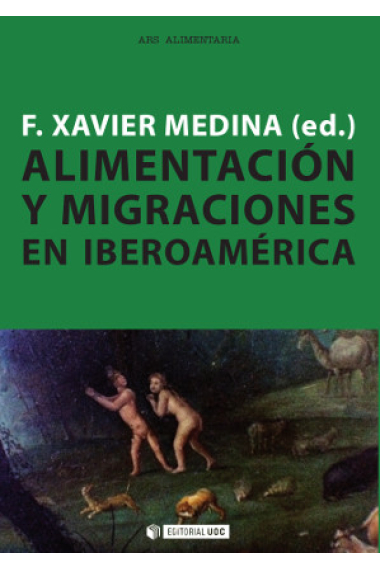 Alimentación y migraciones en  Iberioamérica