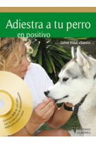 Adiestra a tu perro en positivo