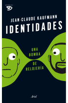 Identidades. Una bomba de relojería