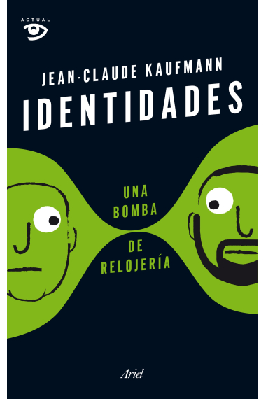 Identidades. Una bomba de relojería