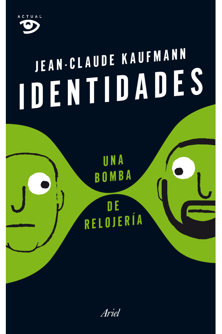 Identidades. Una bomba de relojería