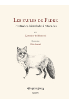 Les faules de Fedre (Il·lustrades, historiades i retocades)