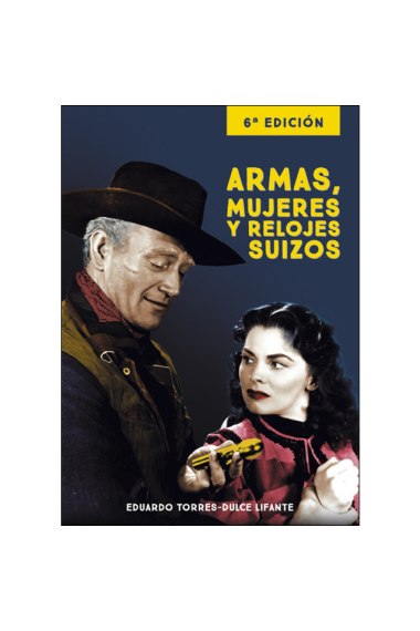 Armas, mujeres y relojes suizos