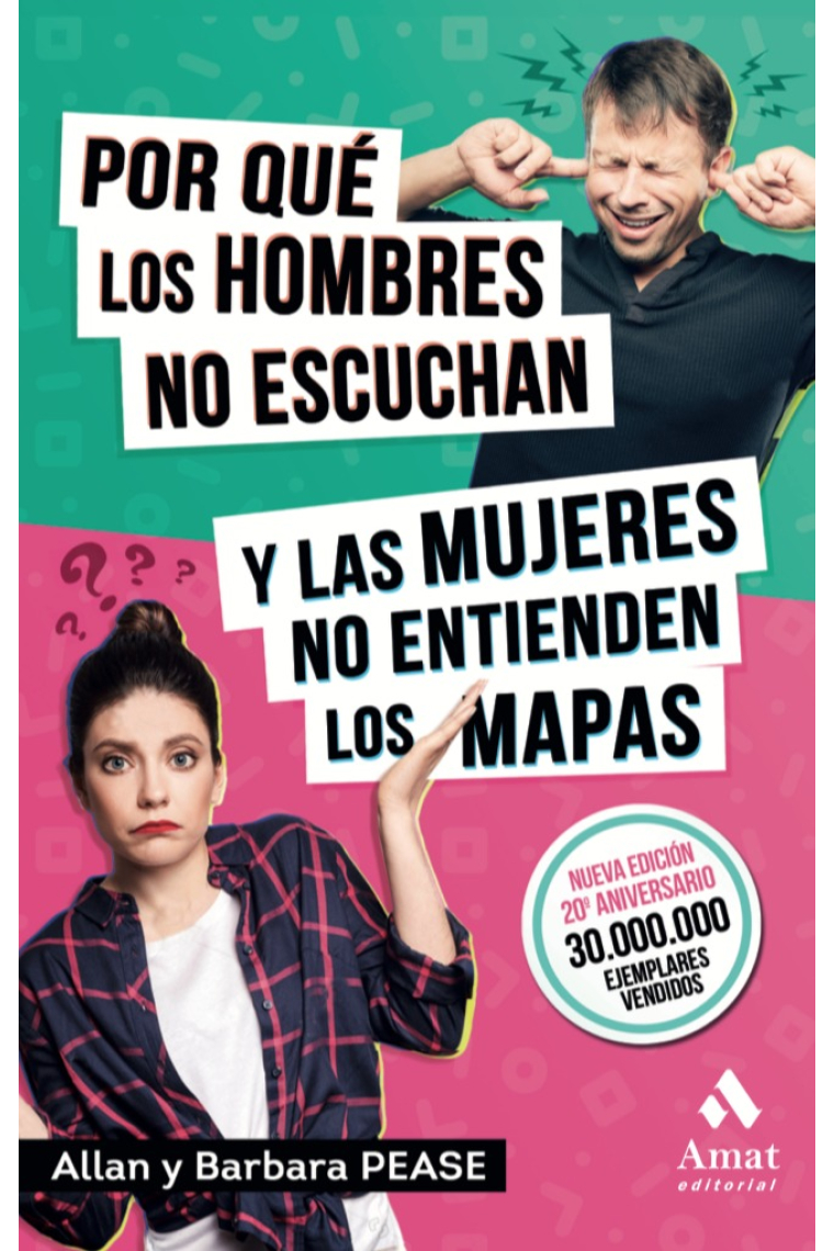 Por qué los hombres no escuchan y las mujeres no entienden los mapas