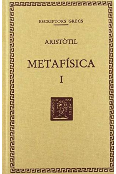 Metafísica (vol. I). Llibres I-VII