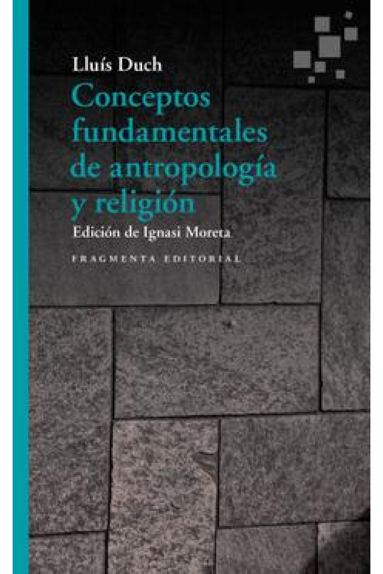 Conceptos fundamentales de antropología y religión