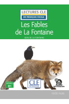 Les fables de La Fontaine - niveau 3/B1 : Audio inclus (Lectures clé en français facile)