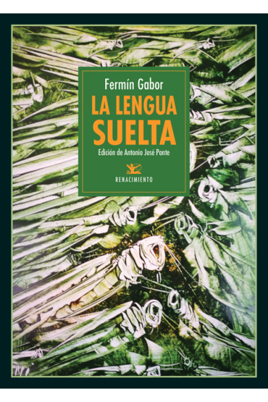 La lengua suelta. Seguido del Diccionario de La lengua suelta