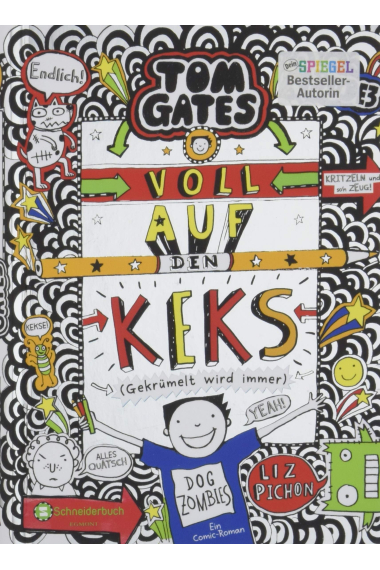 Tom Gates, Band 14: Voll auf den Keks (Gekrümelt wird immer)