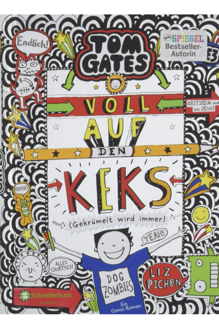 Tom Gates, Band 14: Voll auf den Keks (Gekrümelt wird immer)