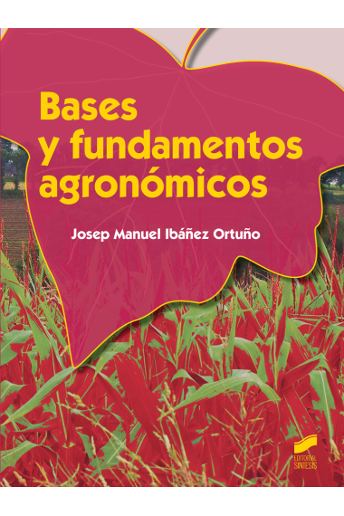 Bases y fundamentos agronómicos