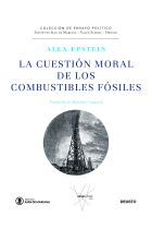 La cuestión moral de los combustibles fósiles