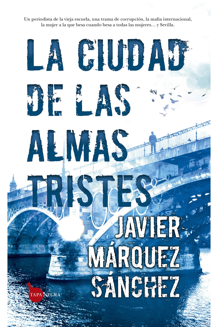 La ciudad de las almas tristes