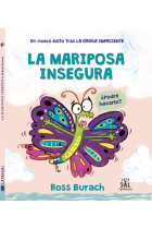 La mariposa insegura