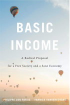 Basic Income: A Radical Proposal for a Free Society and a Sane Economy