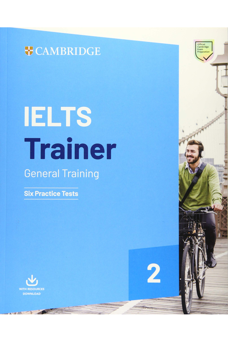 IELTS Trainer 2 General Training. Practice Tests with Answers and Audio.