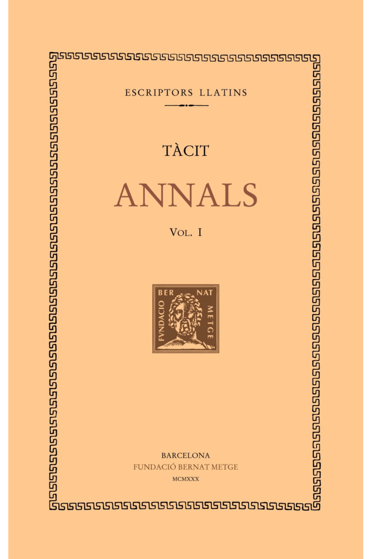 Annals, vol. I: llibres I-II