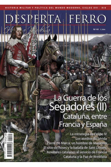 DF Mod.Nº61: La Guerra de los Segadores (II) Cataluña, entre Francia y España (Desperta Ferro)