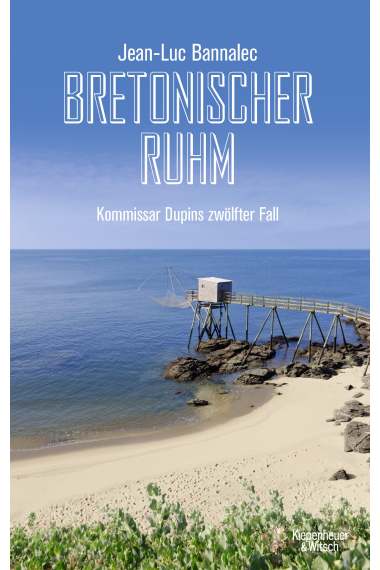 Bretonischer Ruhm (Kommissar Dupins 12 Fall)