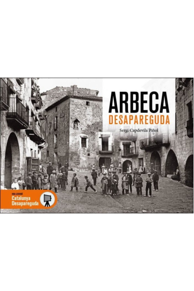 Arbeca desapareguda