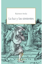 La luz y las simientes