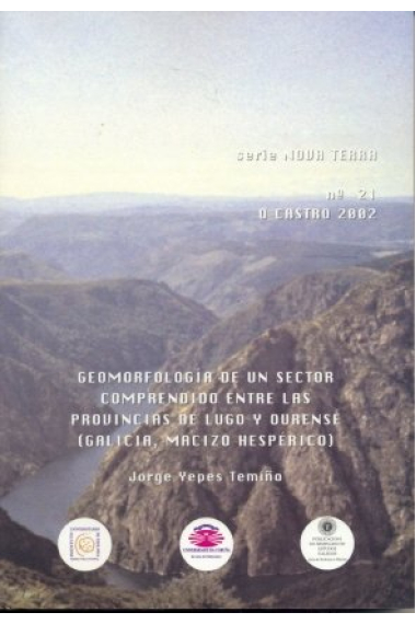 Geomorfología de un sector comprendido entre las provincias de Lugo y Ourense (Galicia, Macizo Hespé