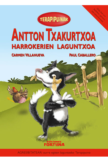 Antton txakurtxoa harrokerien laguntxoa