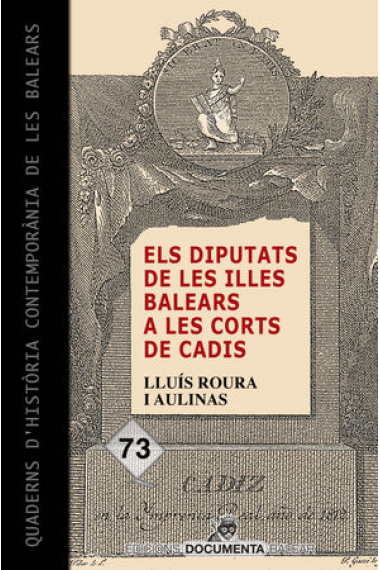 Els diputats de les Illes Balears a les Corts de Cadis