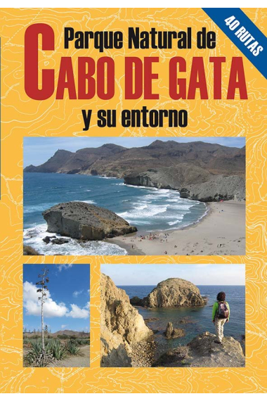 Parque Natural del Cabo de Gata y su entorno