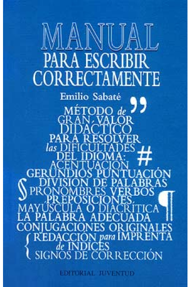 Para escribir correctamente