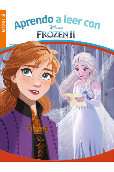 Aprendo a leer con Frozen II - Nivel 3 (Aprendo a leer con Disney)