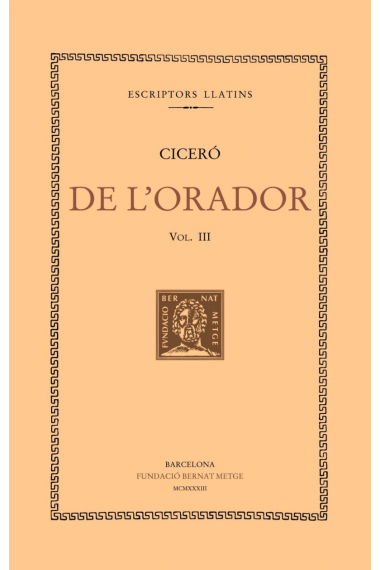 De l'orador. vol III. (trad de Salvador Galmés)