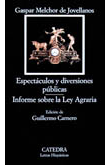 Espectáculos y diversiones públicas/Informe sobre la Ley Agraria