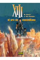 XIII 17: EL ORO DE MAXIMILIANO