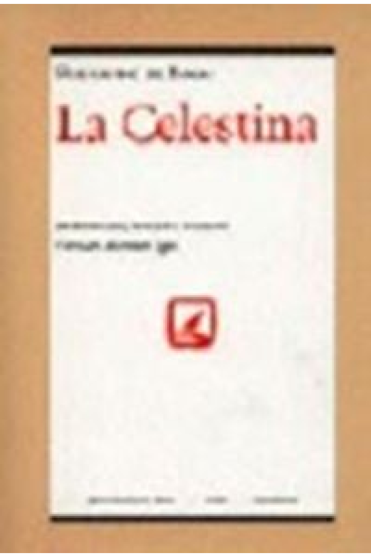 CELESTINA,LA FERNANDO DE ROJAS