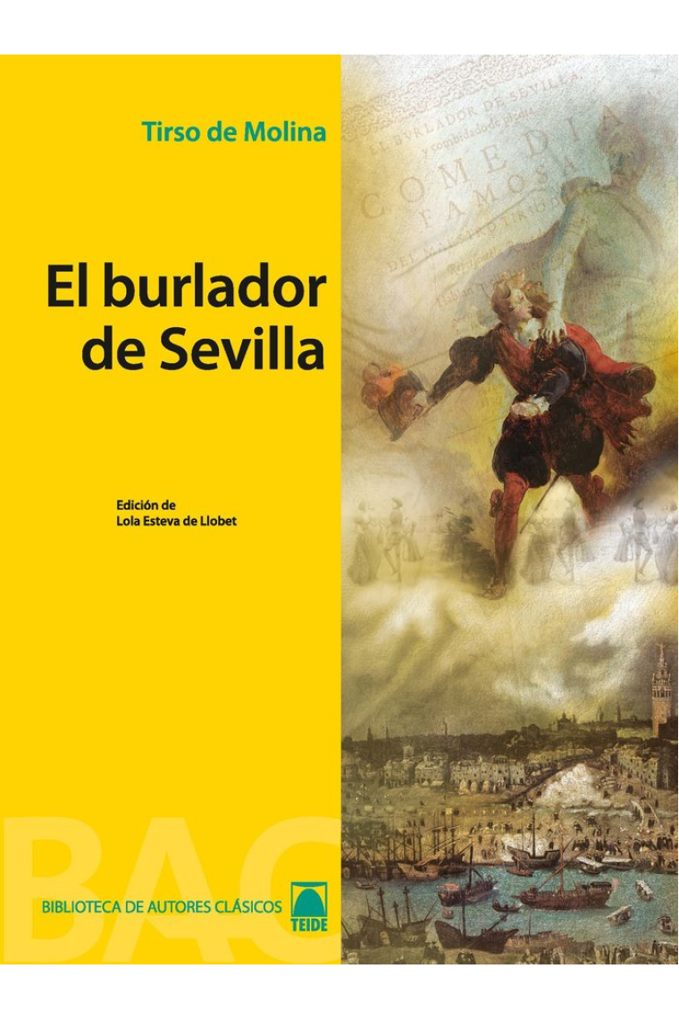 Biblioteca de autores clásicos 02 - El burlador de Sevilla -