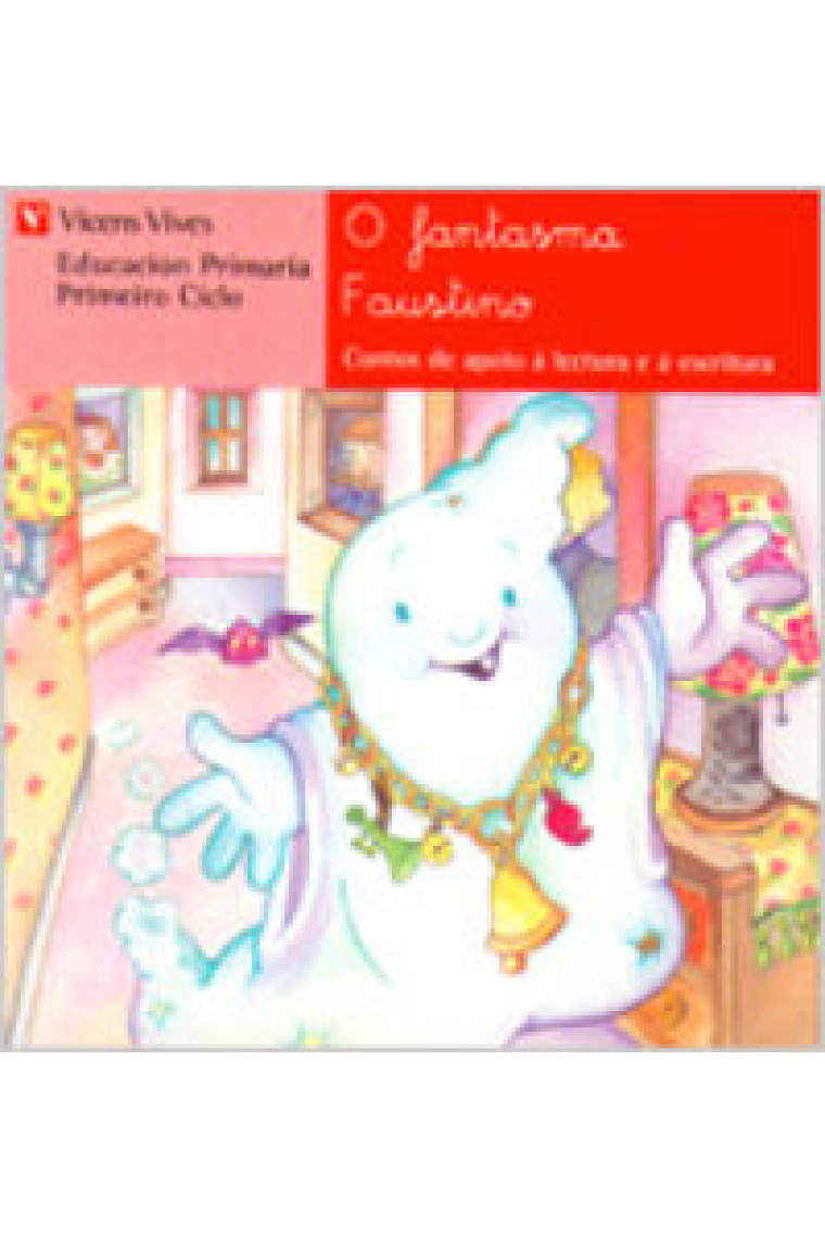 O Fantasma Faustino. Lecturas. Primeiro Ciclo.