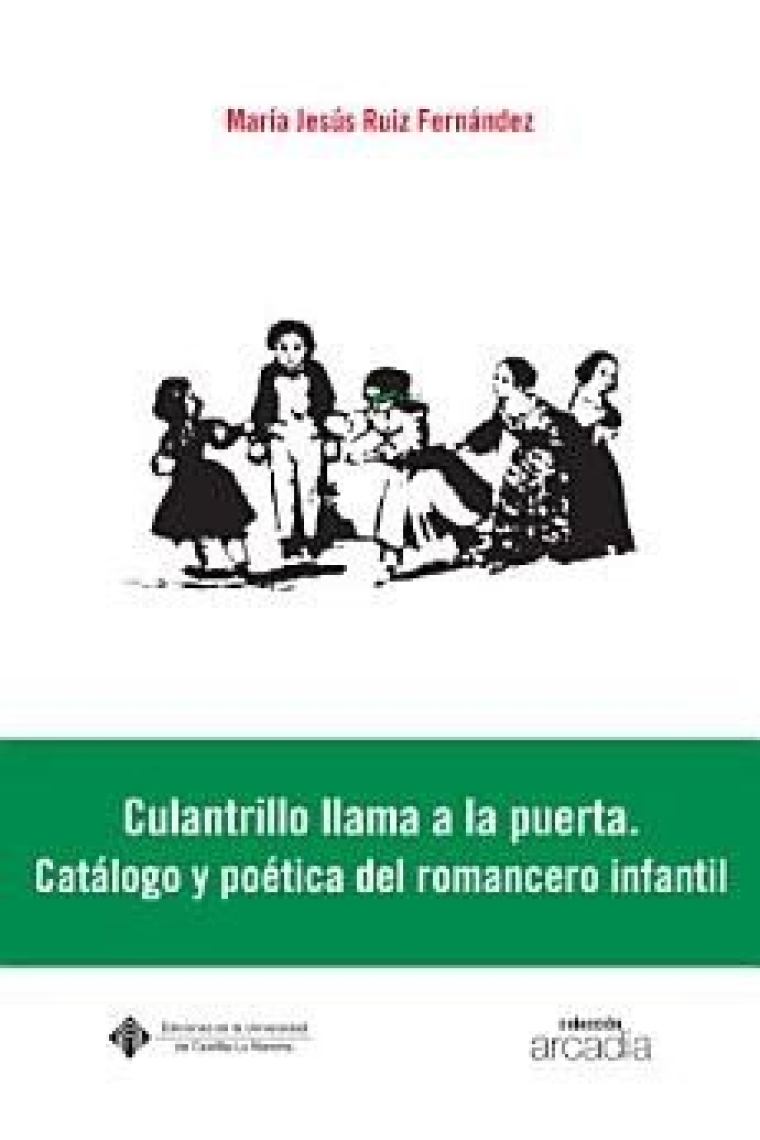 CULANTRILLO LLAMA A LA PUERTA CATALOGO Y POETICA DEL ROMANC