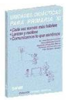 Unidades didácticas para primaria XI. Cada vez somos más hábiles...