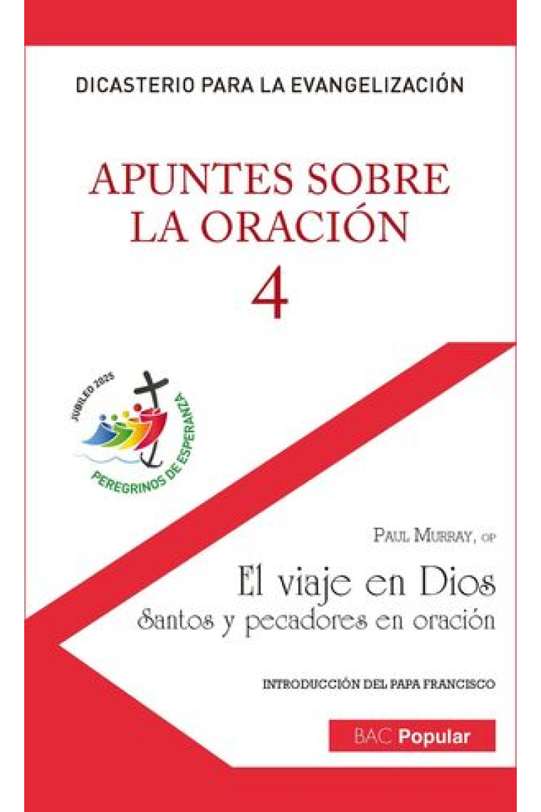 Dicasterio para evangelización: Apuntes sobre la oración (4)