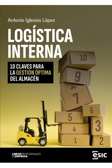 Logística interna. 10 claves para la gestión óptima del almacén