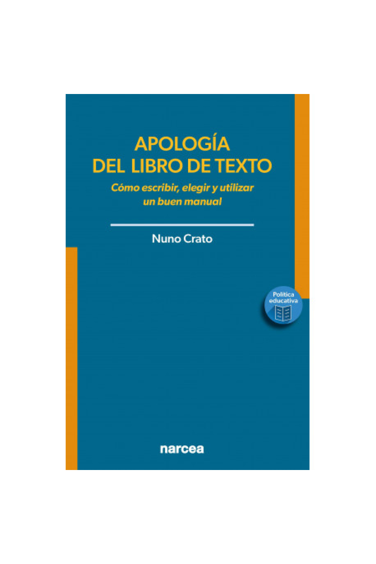 Apología del libro de texto. Cómo escribir, elegir y utilizar un buen manual