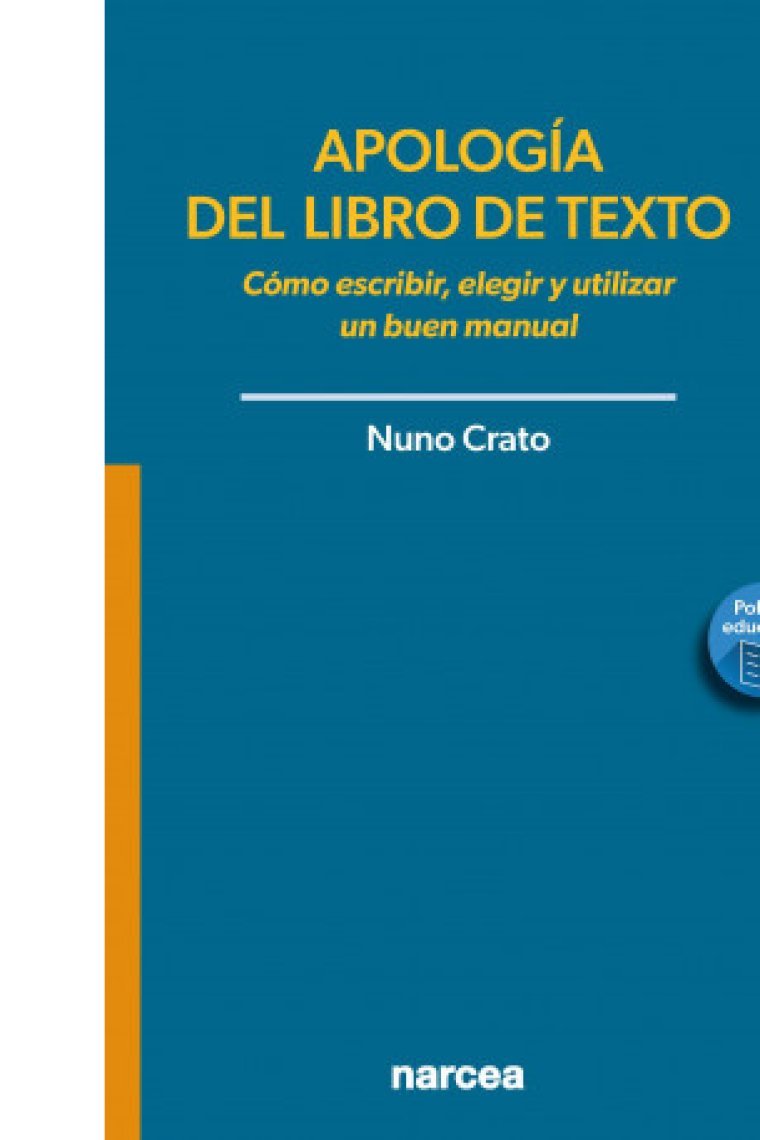 Apología del libro de texto. Cómo escribir, elegir y utilizar un buen manual